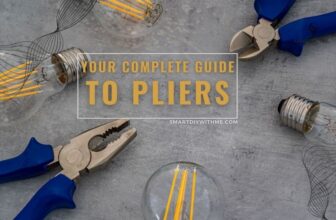 Your complete Guide to pliers